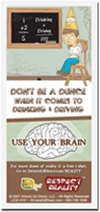Dont Be a Dunce - Use Your Brain