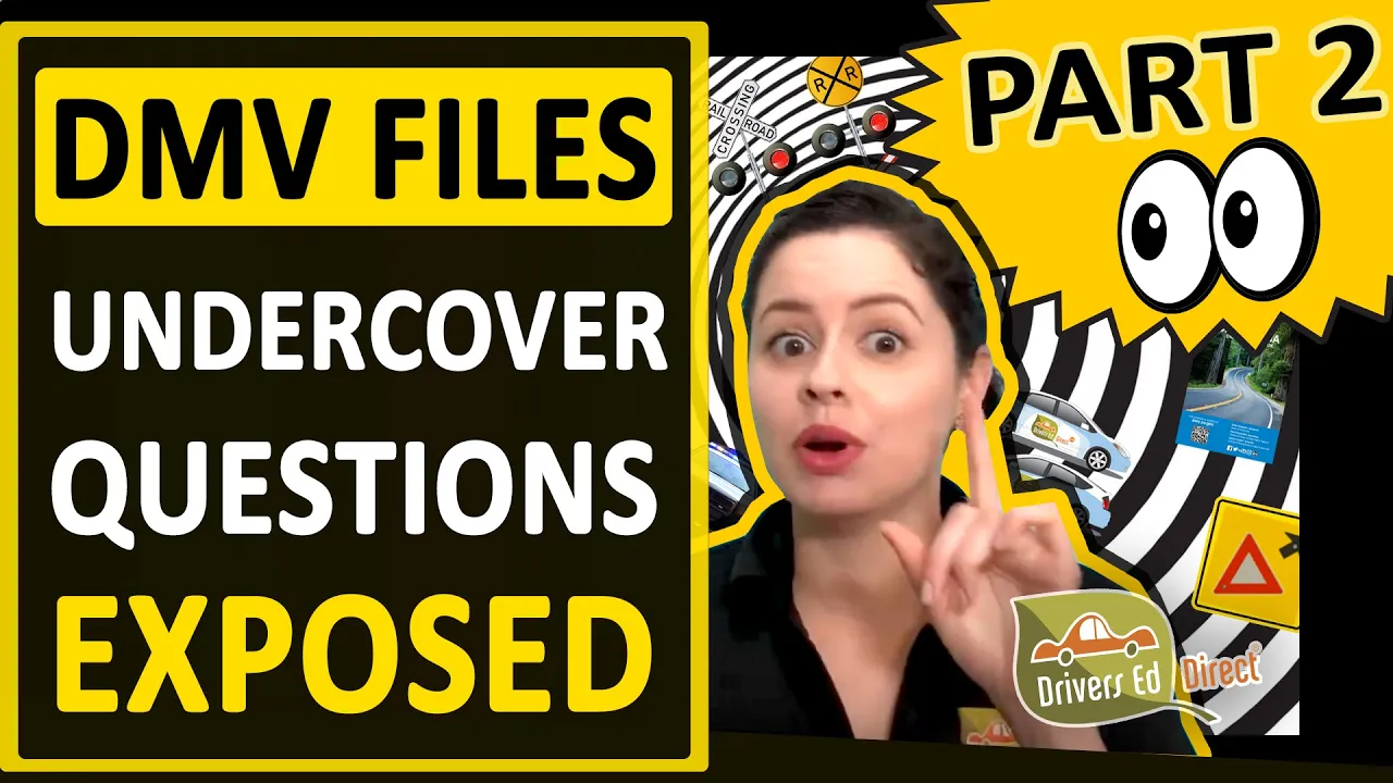 Part 2: Secret Undercover DMV Test Question Mysteries Exposed